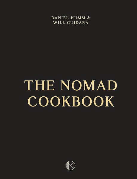 Daniel Humm - The Nomad Cookbook